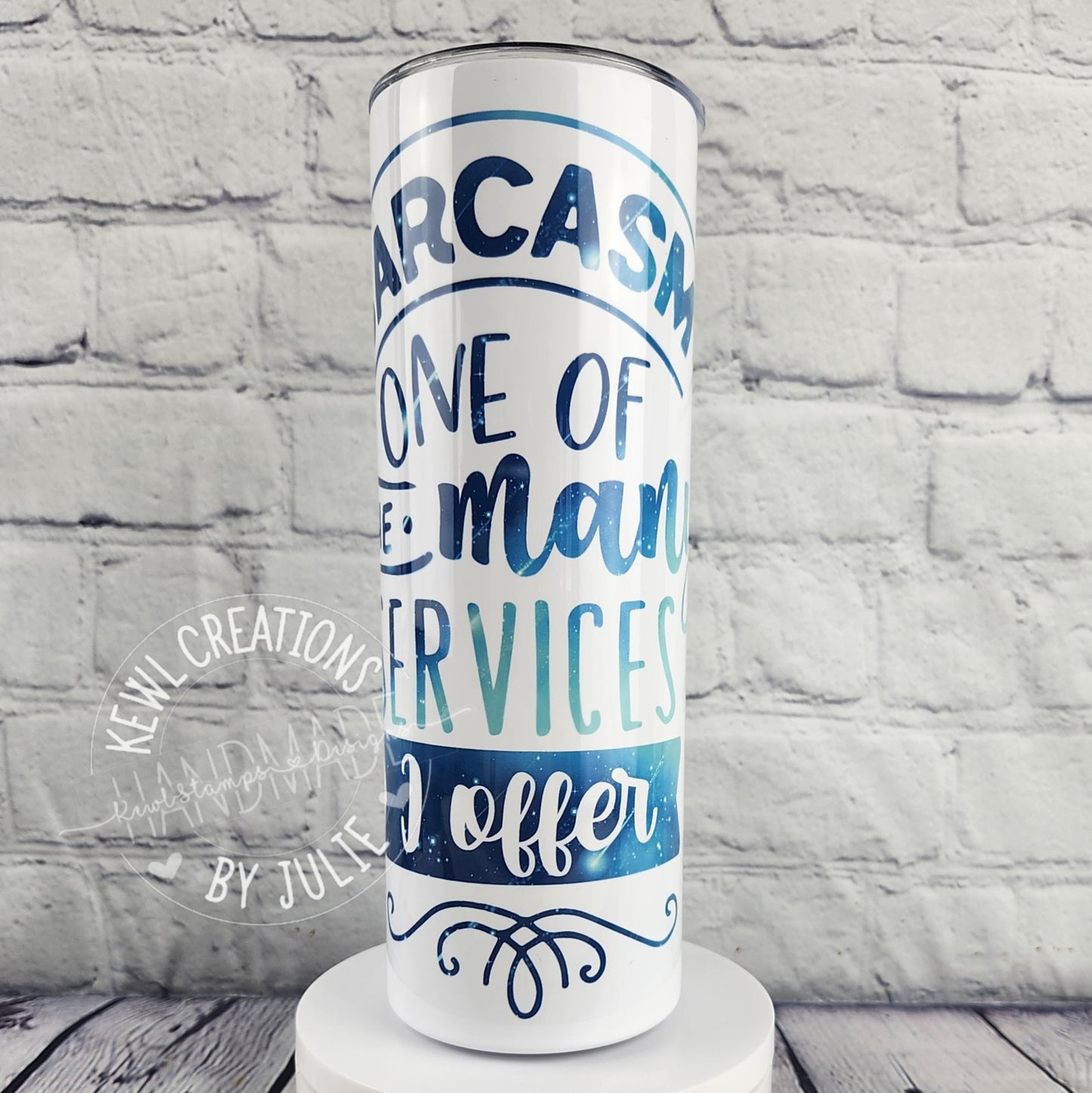 Sublimated "Quotes", 20oz stainless steel tumbler.