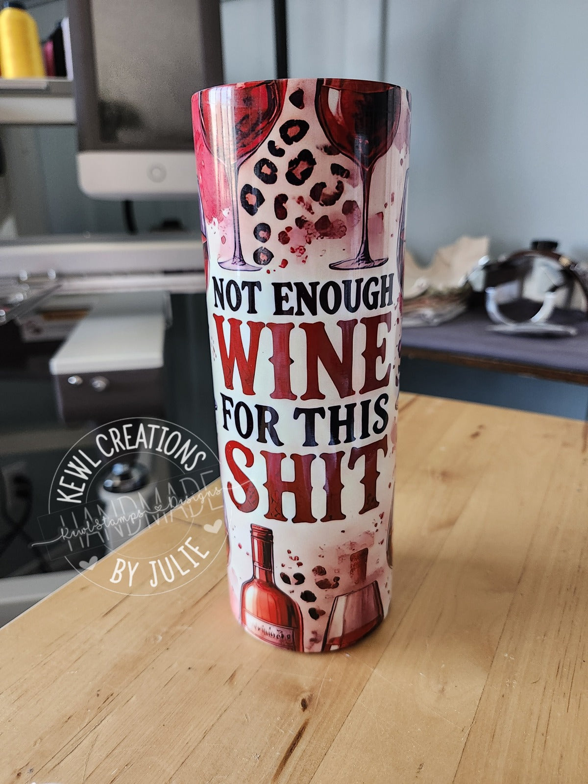 Custom Tumbler - Sublimated "Quotes", 20oz stainless steel tumbler.